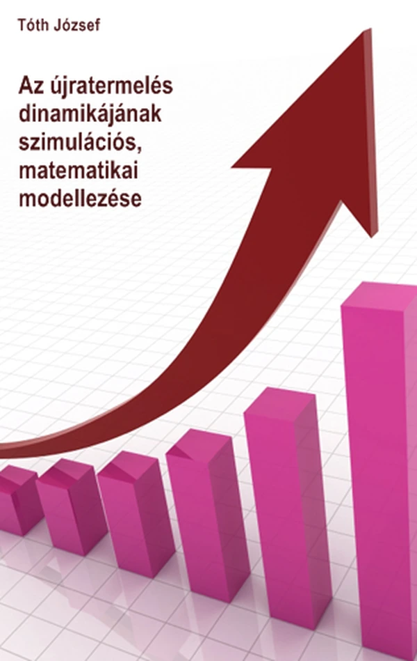 Borító: Az újratermelés dinamikájának szimulációs, matematikai modellezése