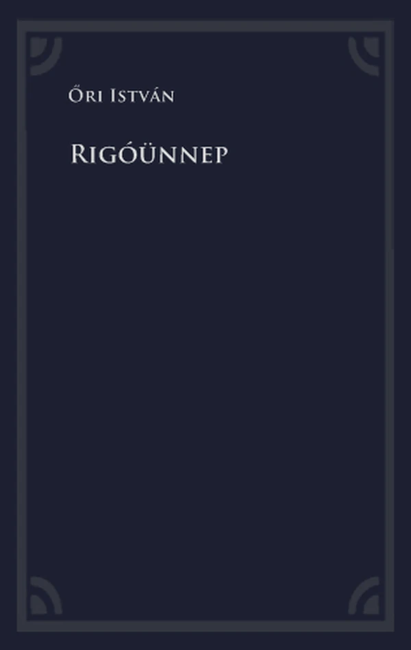 Borító: Rigóünnep