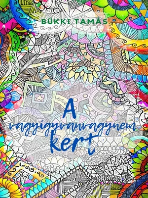 Borító: A Vagyígyvanvagynem kert