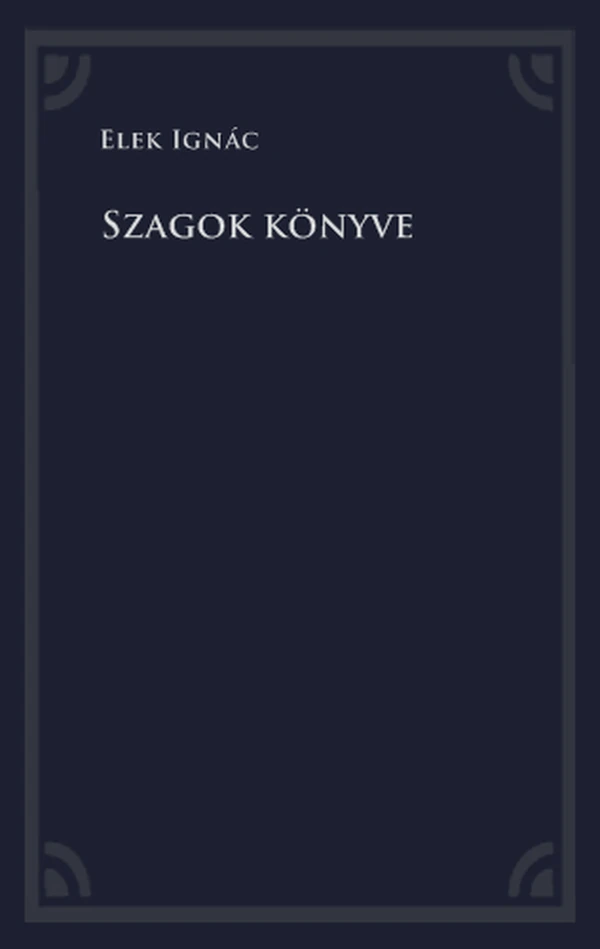 Borító: Szagok könyve