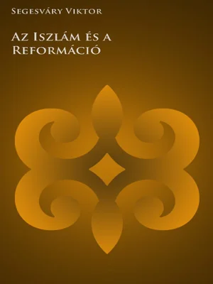 Borító: Az Iszlám és a Reformáció