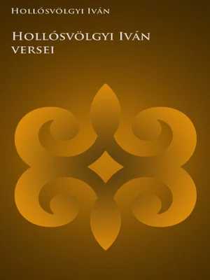 Borító: Hollósvölgyi Iván versei