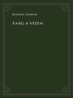 Borító: Faág a vízen