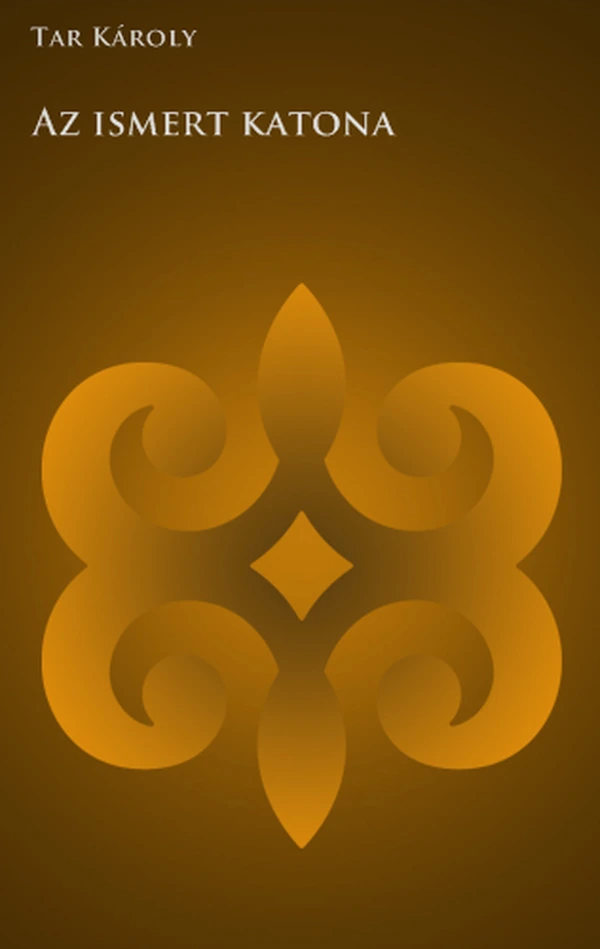 Borító: Az ismert katona