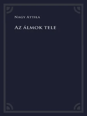 Borító: Az álmok tele