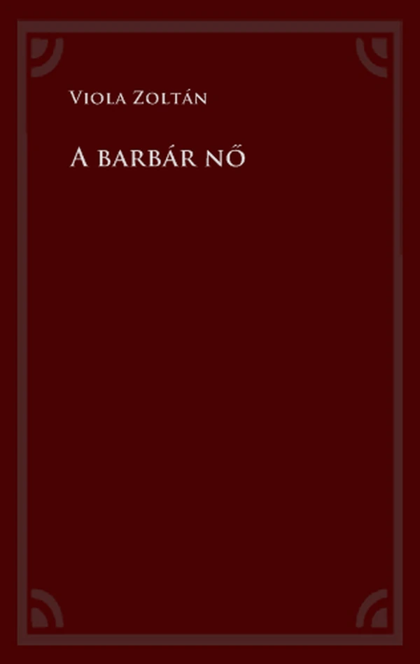 Borító: A barbár nő