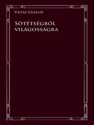 Borító: Sötétségből világosságra