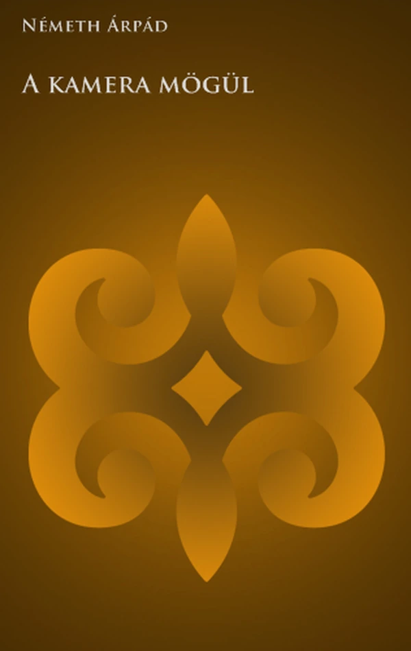 Borító: A kamera mögül