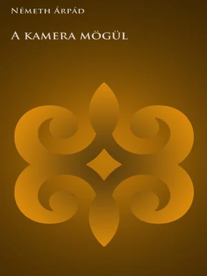 Borító: A kamera mögül