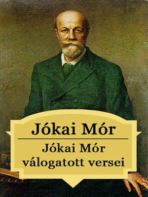 Borító: Jókai Mór válogatott versei