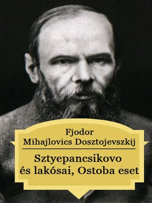 Borító: Sztyepancsikovo és lakósai , Ostoba eset