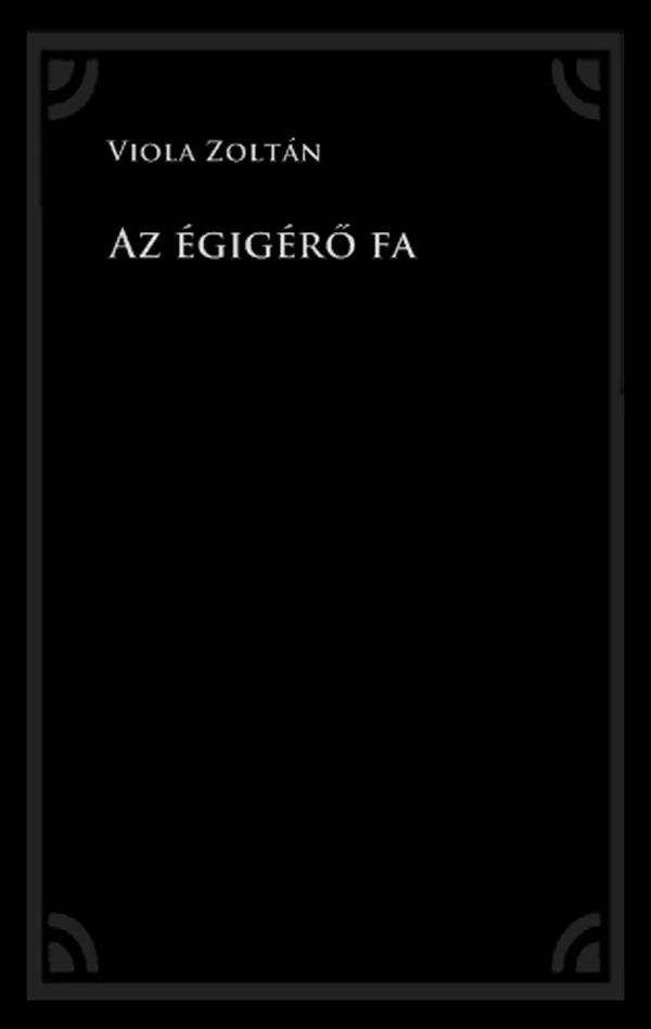 Borító: Az égigérő fa