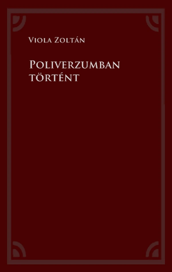 Borító: Poliverzumban történt