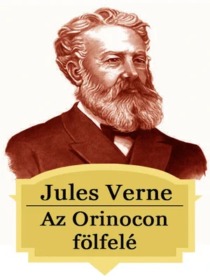 Borító: Az Orinocon fölfelé