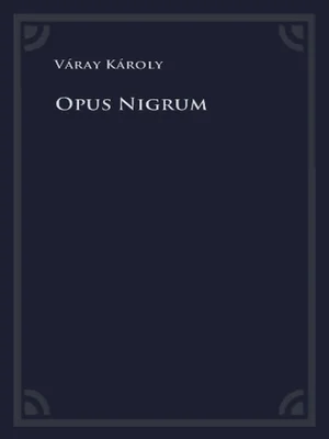 Borító: Opus Nigrum