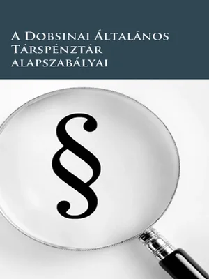 Borító: A Dobsinai Általános Társpénztár alapszabályai