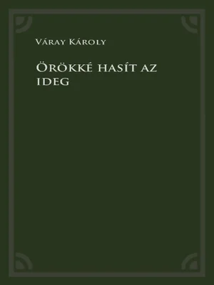 Borító: Örökké hasít az ideg - 74. kötet