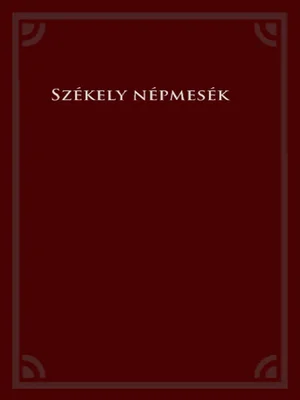 Borító: Székely népmesék