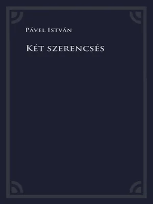 Borító: Két szerencsés