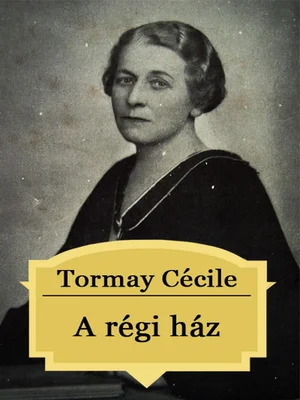 Borító: A régi ház