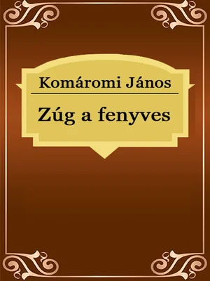 Borító: Zúg a fenyves