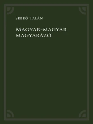 Borító: Magyar-magyar magyarázó