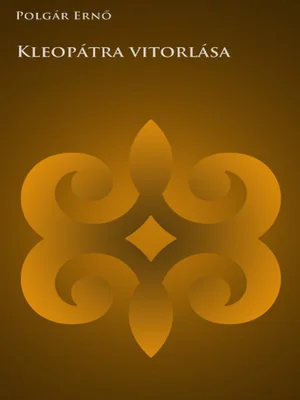 Borító: Kleopátra vitorlása