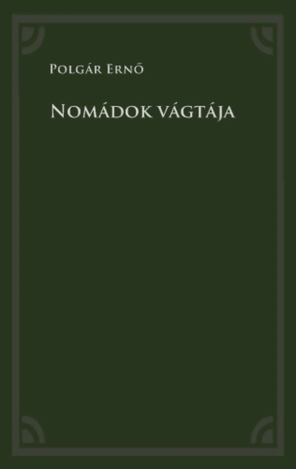 Borító: Nomádok vágtája