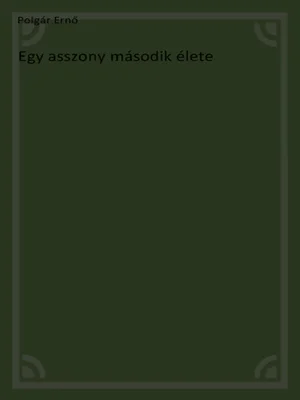 Borító: Egy asszony második élete