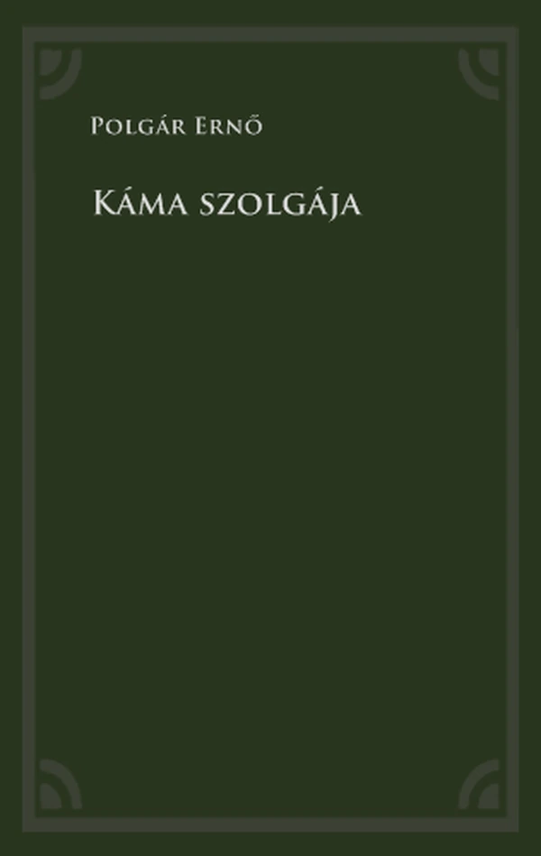 Borító: Káma szolgája