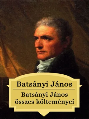 Borító: Batsányi János összes költeményei