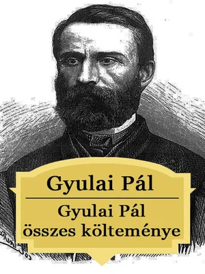 Borító: Gyulai Pál összes költeménye