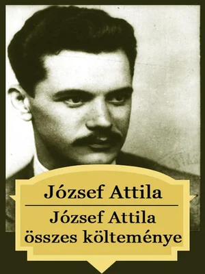 Borító: József Attila összes költeménye