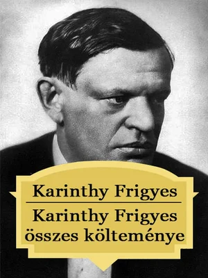 Borító: Karinthy Frigyes összes költeménye