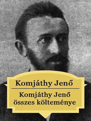 Borító: Komjáthy Jenő összes költeménye