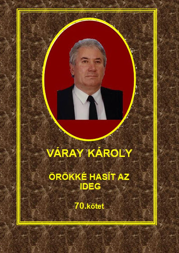 Borító: Örökké hasít az ideg - 70. kötet