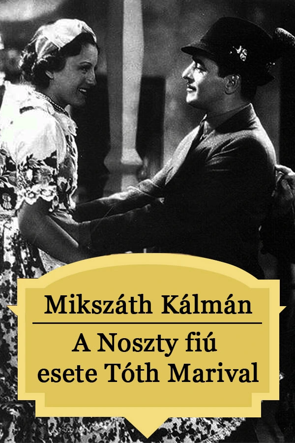 Borító: A Noszty fiú esete Tóth Marival