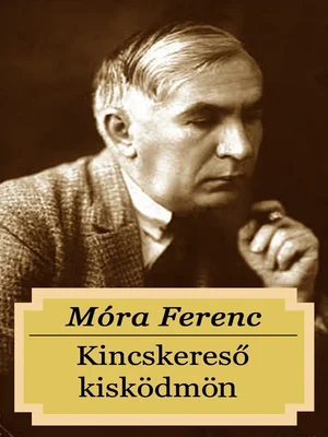 Borító: Kincskereső kisködmön