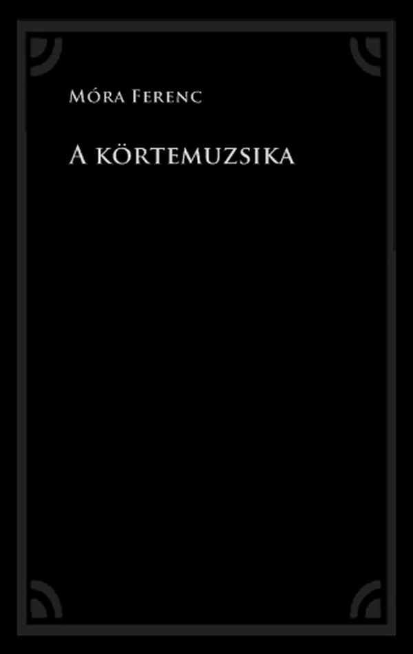 Borító: A körtemuzsika