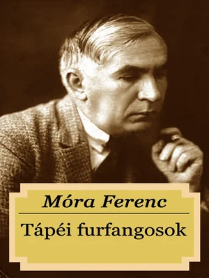 Borító: Tápéi furfangosok