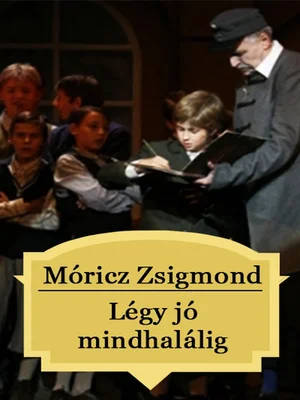 Borító: Légy jó mindhalálig