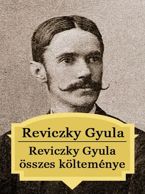Borító: Reviczky Gyula összes költeménye