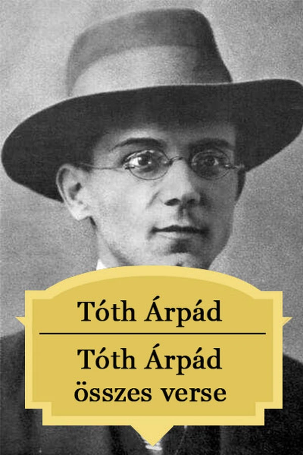 Borító: Tóth Árpád összes verse