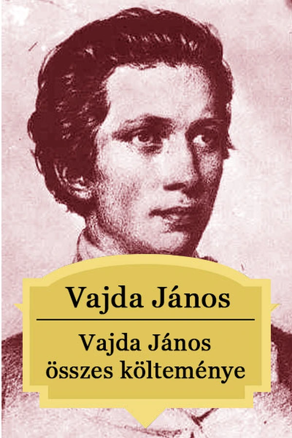 Borító: Vajda János összes költeménye