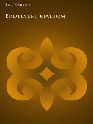 Borító: Erdélyért kiáltom