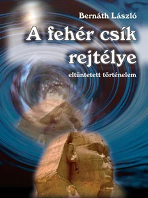 Borító: A fehér csík rejtélye