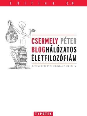 Borító: Bloghálozatos életfilozófiám