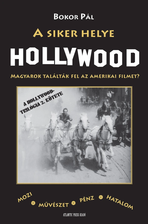 Borító: A siker helye Hollywood