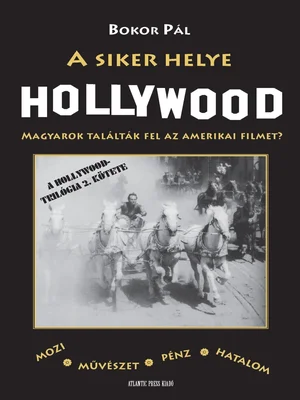 Borító: A siker helye Hollywood