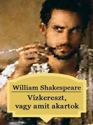 Borító: Vízkereszt, vagy amit akartok